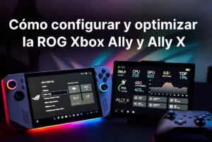 Cómo configurar y optimizar la ROG Xbox Ally y Ally X