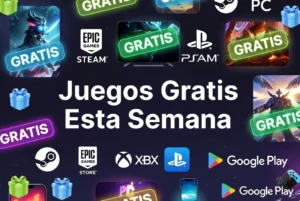 Juegos gratis para PC, consolas y móviles esta semana