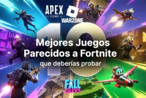 10 mejores juegos parecidos a Fortnite que deberías probar